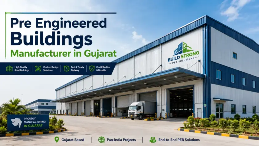 Pre engineered buildings manufacturer in Gujarat delivering industrial warehouse and factory construction solutions